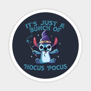 It's Just A Bunch Of Hocus Pocus Funny Cute Spooky Magnet